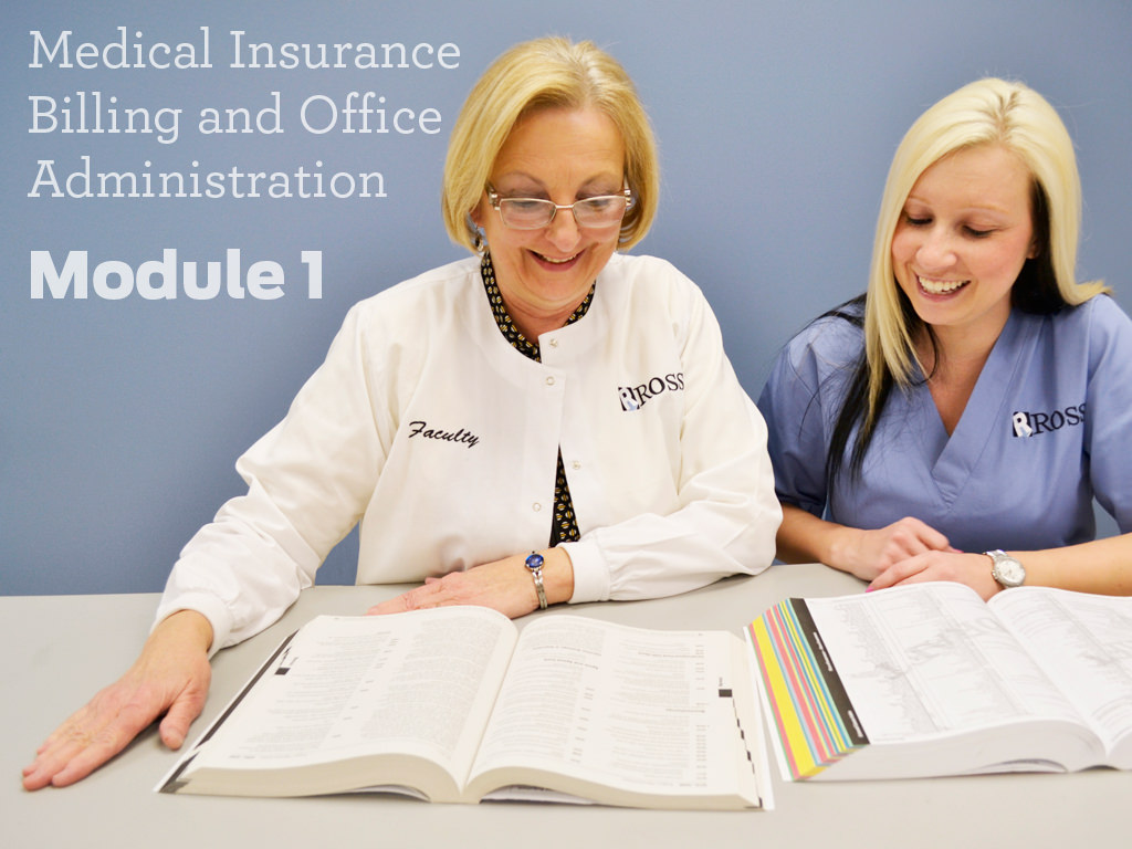 Ross Medical Education Center Medical Insurance Billing and Office Administration Module 1
