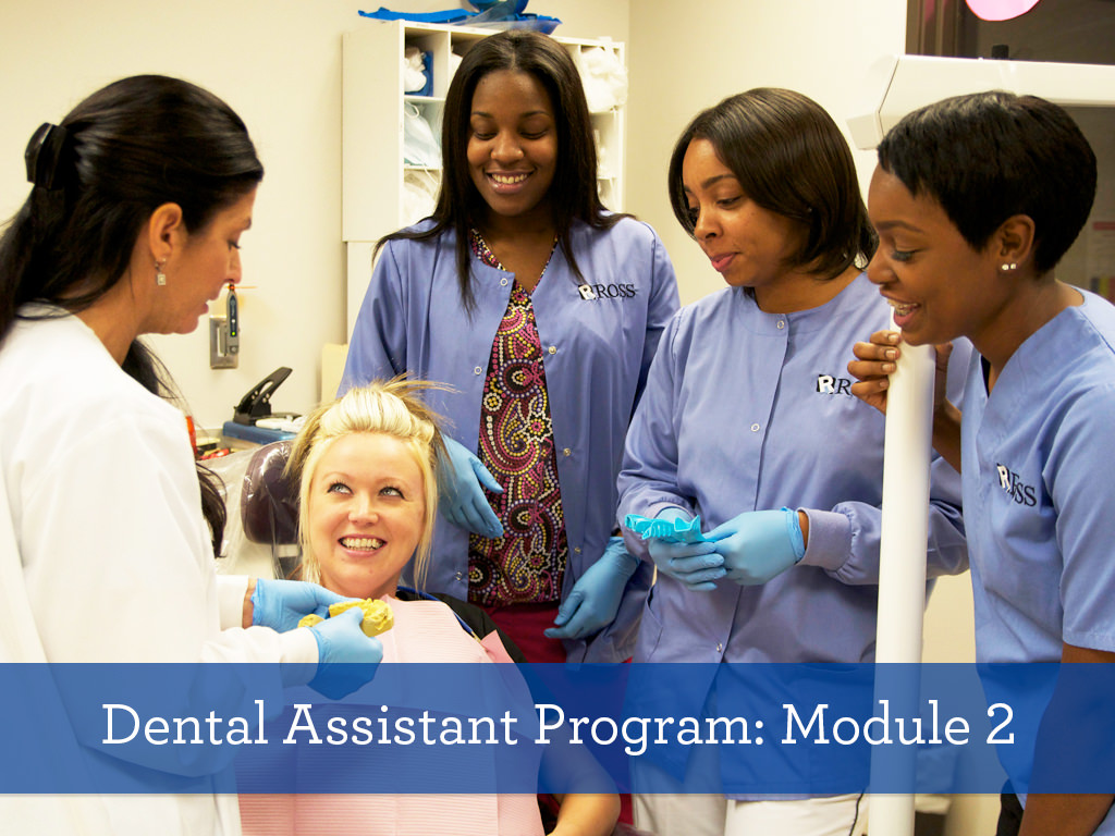 Ross Medical Education Center Dental Assistant Program Module 2 Students and Instructor